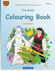 BROCKHAUSEN Colouring Book Vol. 2 - The Great Colouring Book