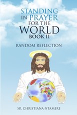 Standing in Prayer for the World Book II