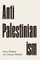 Anti-Palestinianism