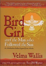 Bird Girl & the Man Who Followed the Sun
