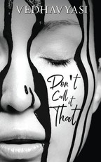 Don't Call It That