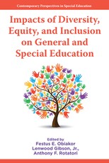 Impacts of Diversity, Equity, and Inclusion on General and Special Education