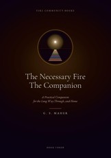 The Necessary Fire