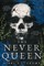 The Never Queen (Vicious Lost Boys, 5)