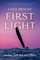First Light