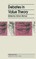 Debates in Value Theory