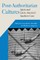Post-Authoritarian Cultures