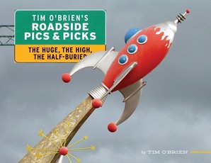 Tim O'Brien's Roadside Pics & Picks