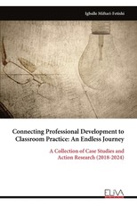 Connecting Professional Development to Classroom Practice