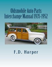 Oldsmobile Auto Parts Interchange Manual 1935-1952