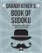 Grandfather's Book Of Sudoku