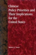 Chinese Policy Priorities and Their Implications for the United States