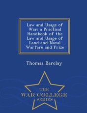Law and Usage of War