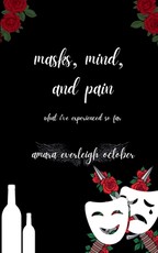 masks, mind, and pain