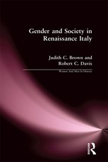 Brown, J: Gender and Society in Renaissance Italy