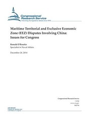 Maritime Territorial and Exclusive Economic Zone (EEZ) Disputes Involving China