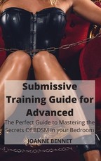 Submissive Training Guide for Advanced