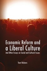 Economic Reform and a Liberal Culture
