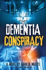 The DEMENTIA CONSPIRACY