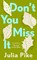 Don't You Miss It