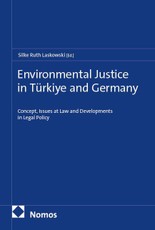 Environmental Justice in Türkiye and Germany