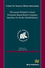 Movement Related Cortical Potentials Based Brain Computer Interface for Stroke Rehabilitation