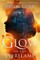 Glow of the Everflame (Kindred’s Curse, #2)