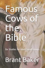 Famous Cows of the Bible
