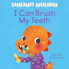First Steps: I Can Clean My Teeth