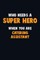 Who Need A SUPER HERO, When You Are Catering Assistant