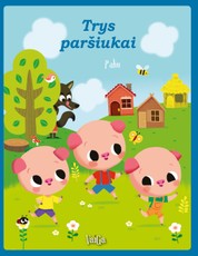 Trys paršiukai Trys paršiukai