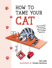 How to Tame Your Cat