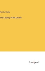 The Country of the Dwarfs
