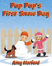 Pup Pup's First Snow Day
