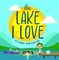 The Lake I Love