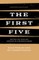 The First Five