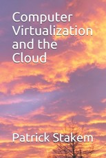 Computer Virtualization and the Cloud