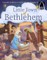 Little Town of Bethlehem - Arch Books
