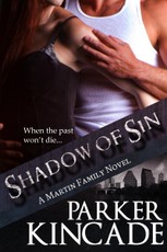 Shadow of Sin (The Martin Family, Book 2)