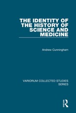 Cunningham, A: Identity of the History of Science and Medici