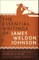 The Essential Writings of James Weldon Johnson