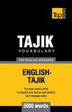 Tajik vocabulary for English speakers - 5000 words