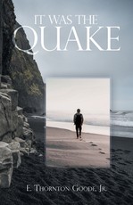 It Was The Quake