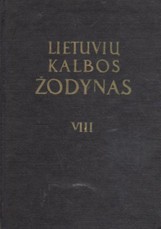Lietuvių kalbos žodynas VIII