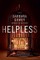 Helpless