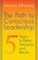 The Path to Conscious Leadership