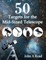 50 Targets for the Mid-Sized Telescope