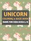 Unicorn Coloring And Maze Book For Kids Ages 4-8