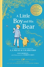 Winnie-the-Pooh: A Little Boy and His Bear