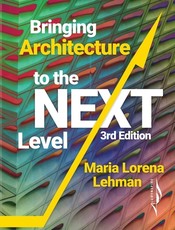 Bringing Architecture to the Next Level